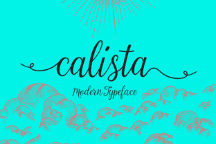 Calista: A Handwritten Calligraphy Font for Modern Branding Projects