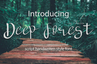 Deep Forest: A Handwritten Font That Makes Campaign Messages Stand Out