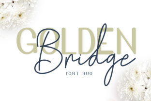 Golden Bridge Font Duo for Campaigns That Need Clearer Message Impact